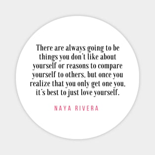 Naya Rivera Quote / Citation Magnet